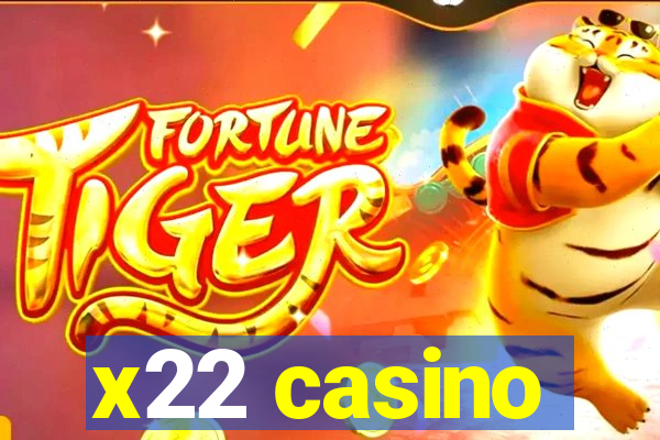 x22 casino